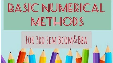 1.1 3rd sem Bcom/BBA Basic Numerical Methods#calicut university# Numerical expressions and equations