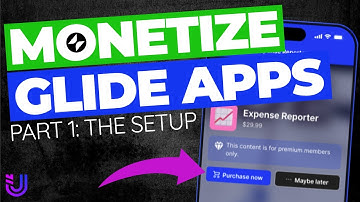 Monetize Glide Apps Part 1: The Setup