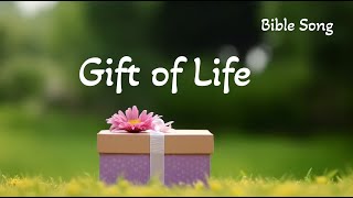 Gift of Life | New Christian Song with Lyrics | Faithful Melodies