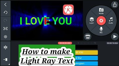 How to make Light ray text Animation in Kinemaster in Hindi | 2022 main.