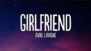 Avril Lavigne - Girlfriend (Lyrics) Resimi