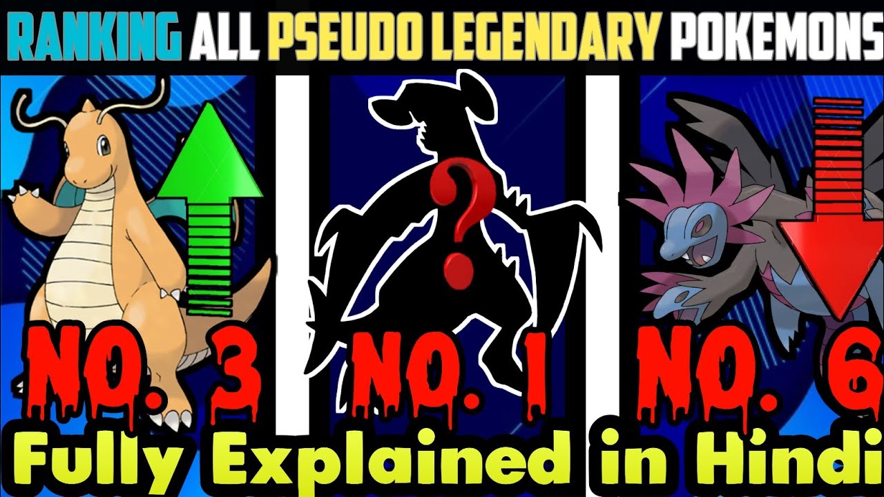 Ranking All Pseudo Legendary Pokemons Worst To Best Who Is The Best ranking-all-pseudo-legendary-pokemons-worst-to-best-who-is-the-best
