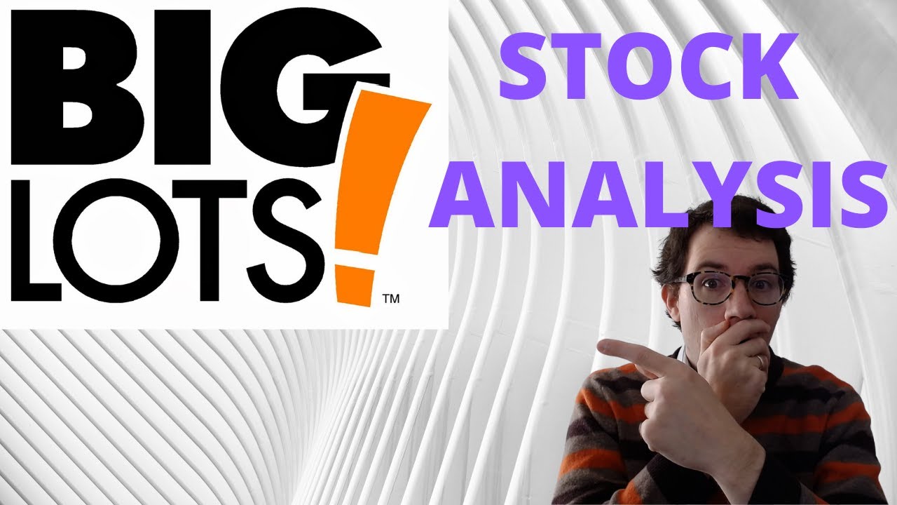Big Lots (BIG) Stock Analysis 2021 [Is Big Stock a Buy Now] YouTube