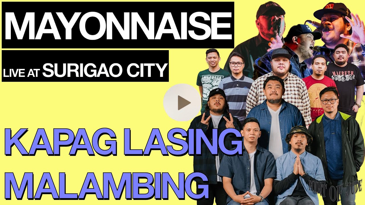 Mayonnaise Kapag Lasing Malambing [Live at Surigao City Full Song
