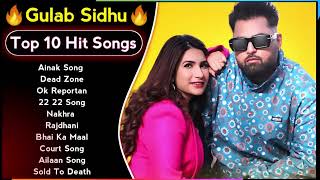 Best of Gulab Sidhu songs | Latest punjabi songs Gulab Sidhu songs | All hits of Gulab Sidhu songs
