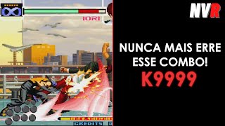 Como Nao Errar Combo Do K999 - Po A Po Kof2002