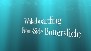 Frontside butterslide  - Wakeboard skill