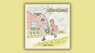 Zebrahead - Get Nice! - Full Album Stream