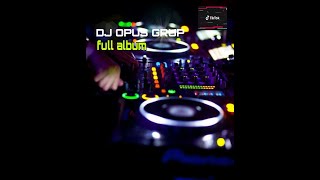 DJ OPUS FULL TIKTOK || baby family friendley