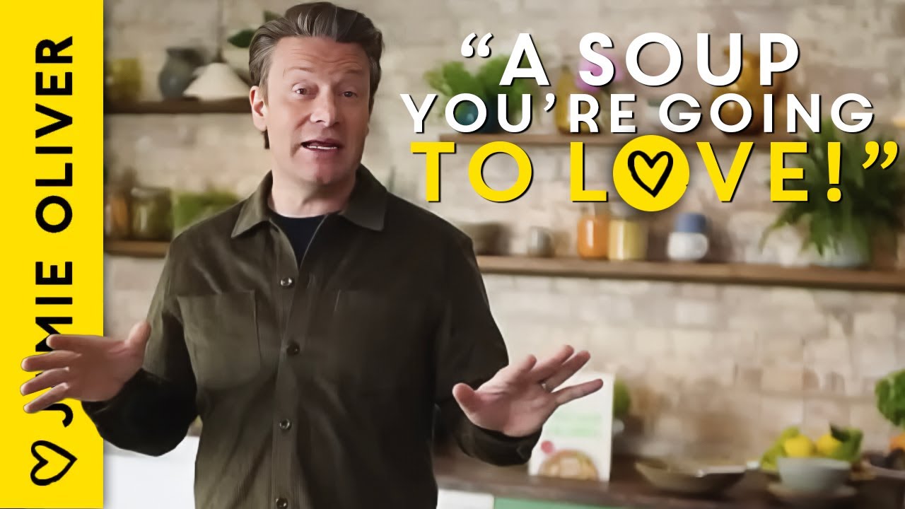 A Delicious Soup I Know You're Going To Love | Jamie Oliver
