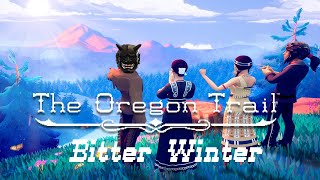 The Oregon Trail (2022): Bitter Winter