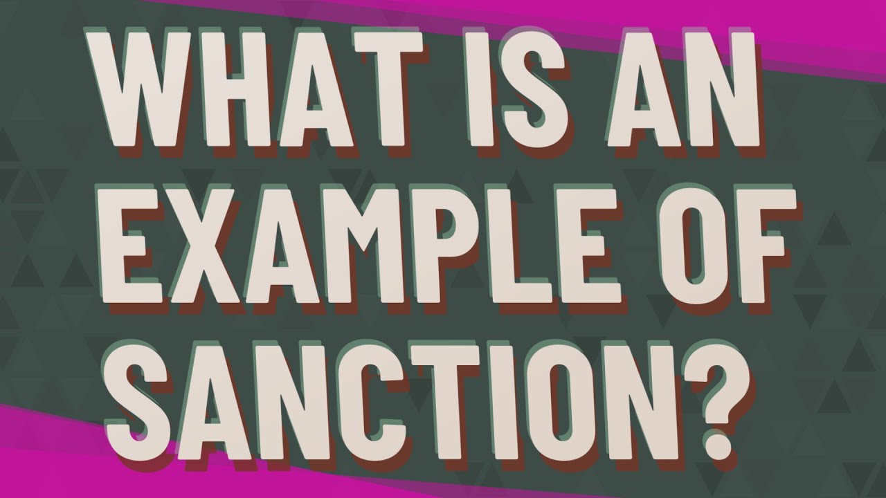 What is an example of sanction? - YouTube