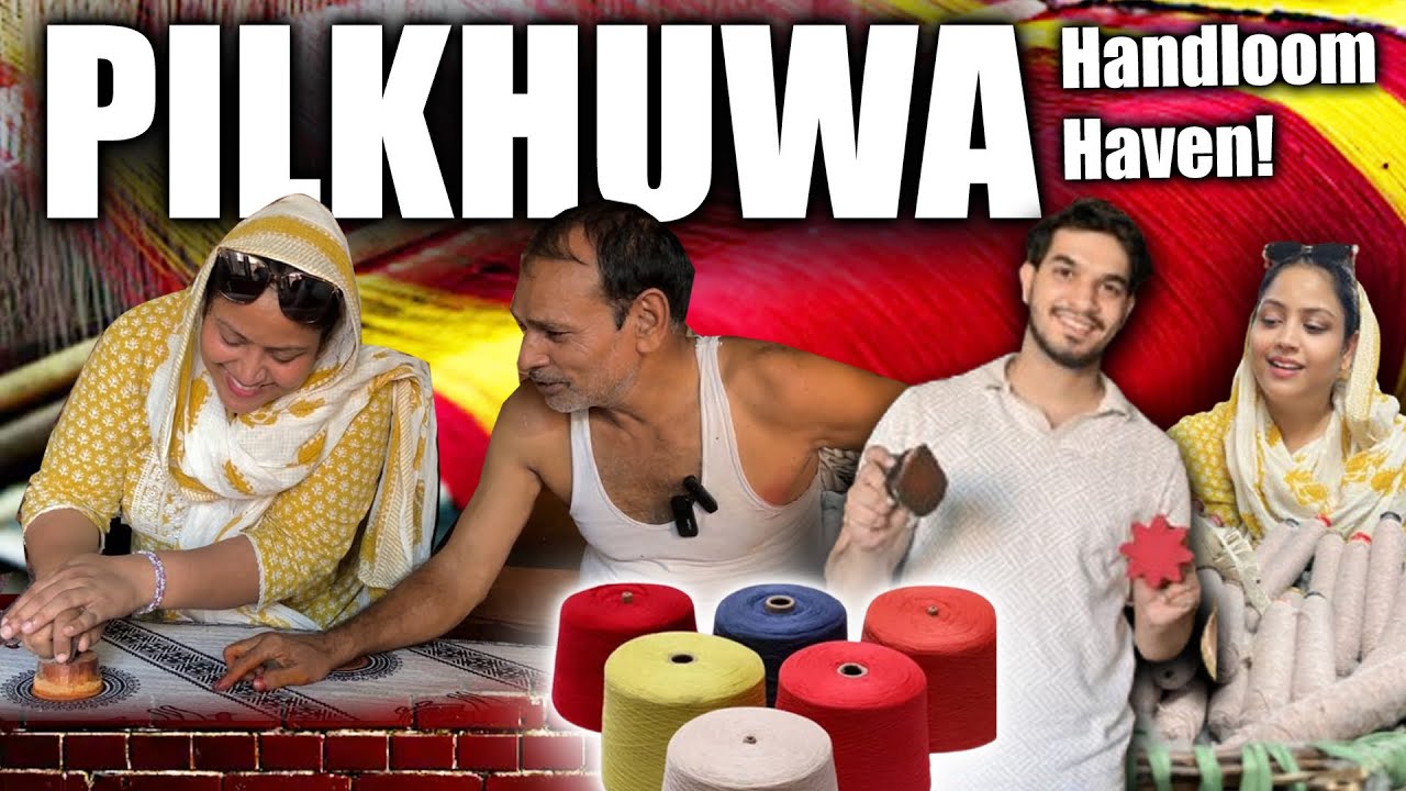 PILKHUWA l HAPUR CITY ,HANDLOOM HAVEN ! 