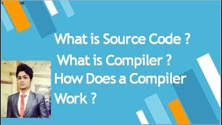 2.Source Code,Compiler and Its Working in C Programming(URDU/Hindi)