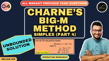 04 | Simplex Method Part 4 | Minimization Problem | Unbounded Solution | Operation Research