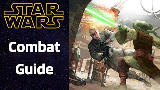 Combat Guide | Star Wars RPG
