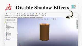 How to turn off shadows in SolidWorks (Fast Adjustment)
