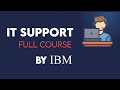 Ibm it support  complete course  it support technician  full course