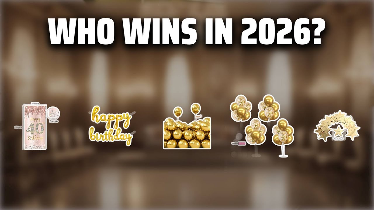 The Top 5 Best Gold Birthday Decor in 2026 - Must Watch Before Buying!