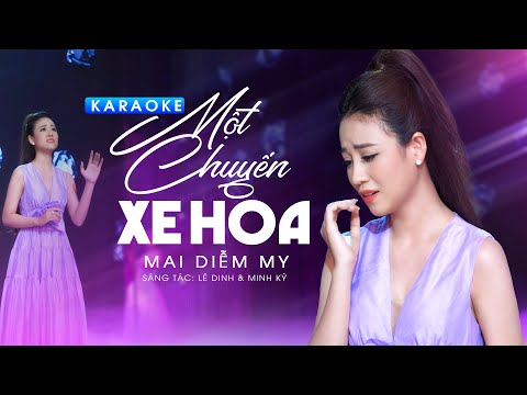 Karaoke Một Chuyến Xe Hoa - Mai Diễm My | Karaoke Bolero Tone Nữ Hay