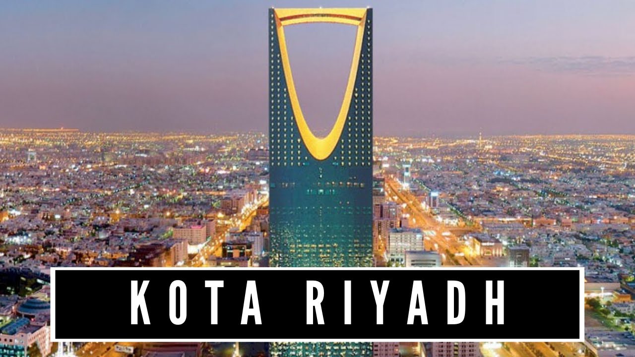 BERKUNJUNG KE IBUKOTA RIYADH - ARAB SAUDI