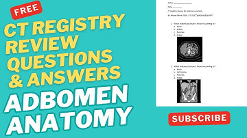 FREE: CT Registry Review Questions and Answers (ABDOMEN ANATOMY) (ARRT)