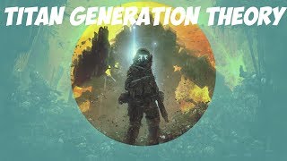Titanfall 2 | Titan Generation Theory