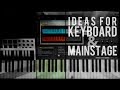 10 Cool Ideas for Keyboard and Mainstage