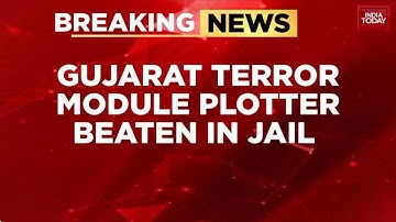 Ricin Terror Plotter Dr. Ahmed Attacked By Inmates Inside High-Security Sabarmati Jail | India Today