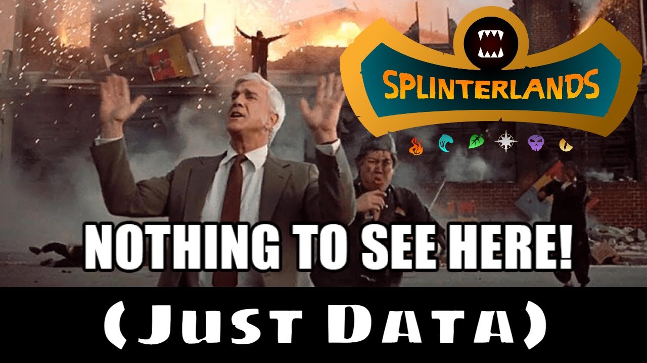 Splinterlands Nothing to See Here - Just Data
