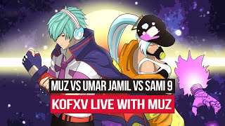 KOF XV |FT3 (Umar Jamil - Sami 9 - Muz)