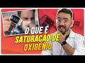 Saturao de oxignio  o que  como interpretar aprenda agora