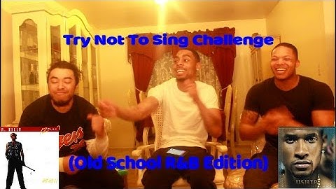 Try Not To Sing Challenge (Old School R&B Edition)