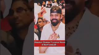 Licence masoom Sharma #masoomsharma
