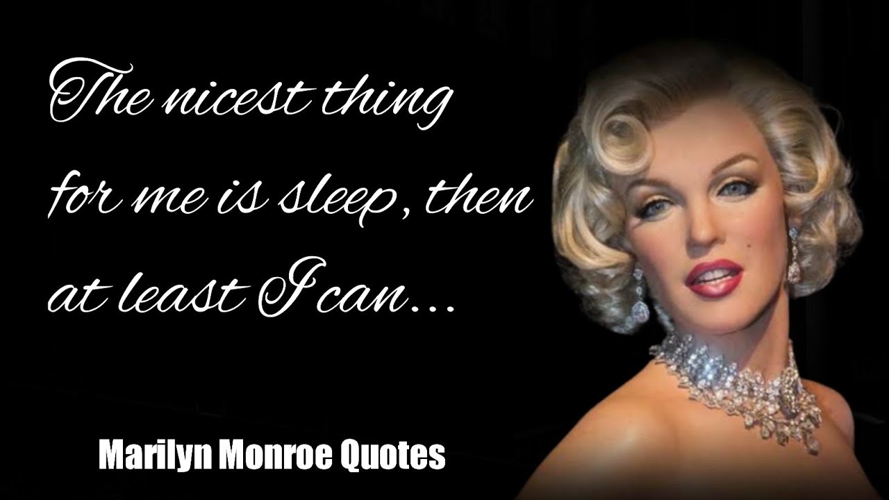 Marilyn Monroe Quotes about love,life and success|Quotes that you need