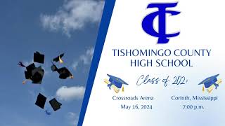 TCHS Graduation 5/16/2024