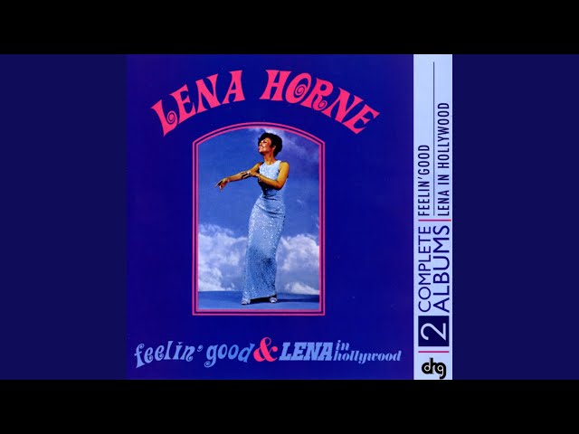 LENA HORNE - I Wanna Be Around