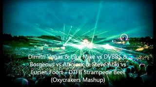Dimitri Vegas & Like Mike vs Steve Aoki vs Lucien - DTFB Strampede Beef  (Oxycrakers Mashup)