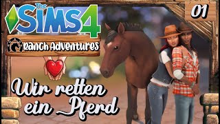 Ziemlich viel Trouble auf der neuen Ranch ? Die Sims 4 ? Ranch Adventures - Part 01