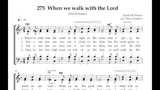 Hymn Collection 275   When we walk with the Lord