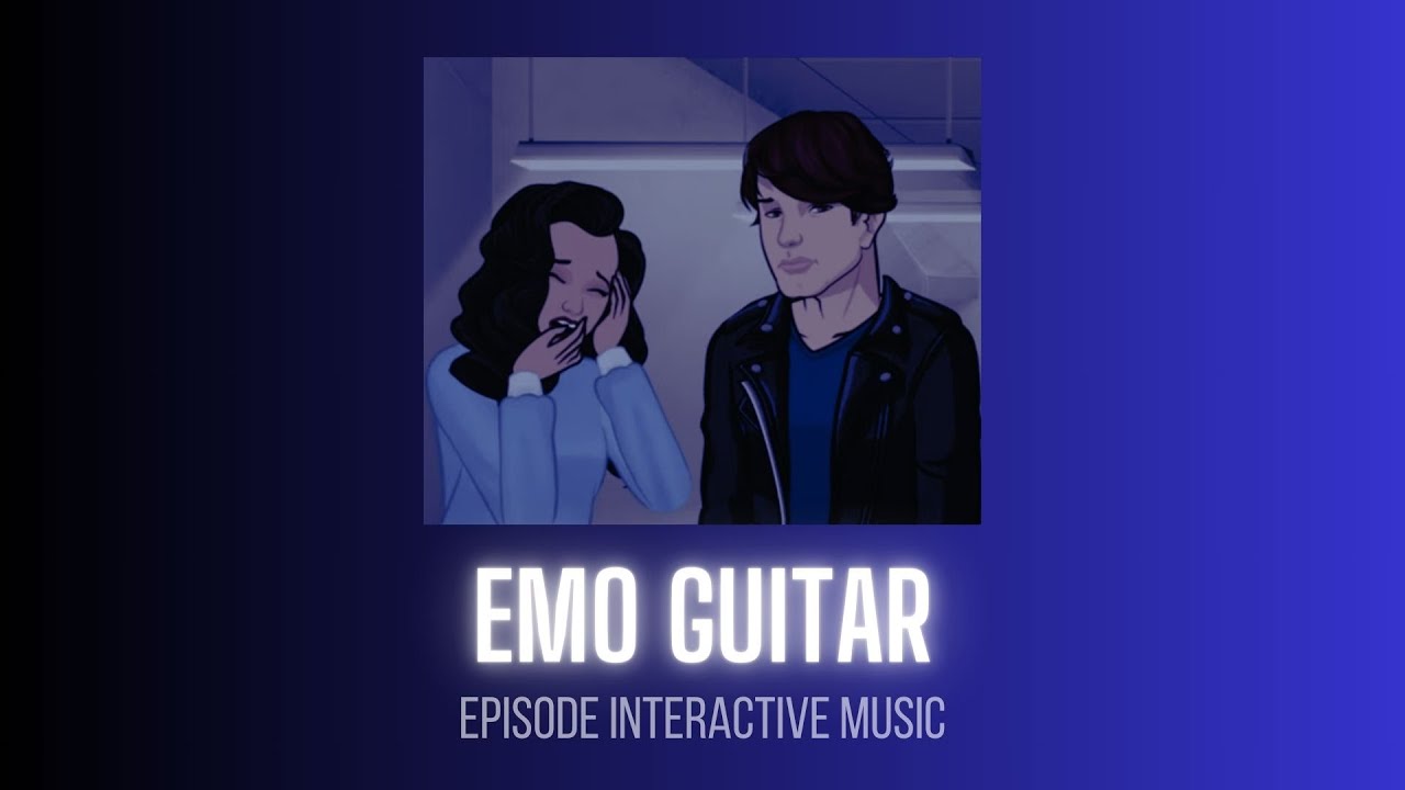 𝓔𝓶𝓸 𝓖𝓾𝓲𝓽𝓪𝓻 (𝓔𝓹𝓲𝓼𝓸𝓭𝓮 𝓘𝓷𝓽𝓮𝓻𝓪𝓬𝓽𝓲𝓿𝓮 𝓜𝓾𝓼𝓲𝓬)