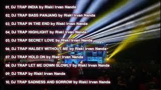 DJ RIZKY IRVAN NANDA ‼️ DJ TRAP FULL ALBUM TERBARU 69 PROJECT #3
