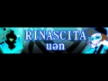 RINASCITA 「uən」