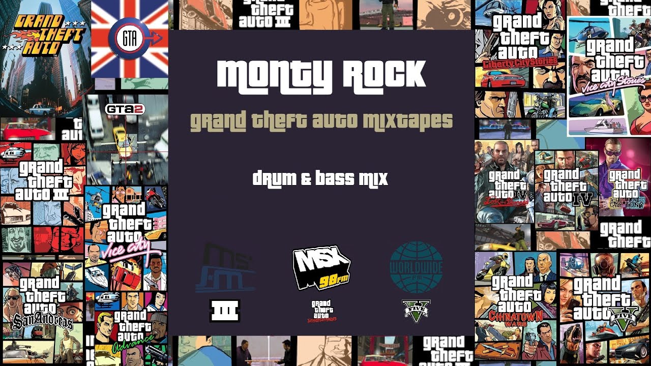 Monty Rock - Grand Theft Auto Drum & Bass Mix (GTA Mixtape Series)