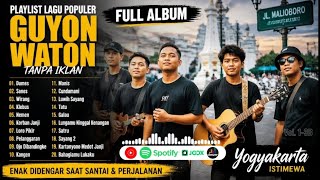  Guyon Waton Paling Ambyar 2026  Kumpulan Lagu Jawa Galau Yang Bikin Susah Move On