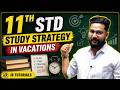 11TH STD STUDY STRATEGY IN VACATIONS | JR TUTORIALS |