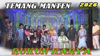 Temang Manten || Rukun Karya || 2026