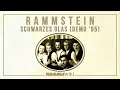 Rammstein  schwarzes glas demo 2