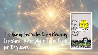 Famous The Ace of Pentacles Card Meaning Explained | Rider Waite Tarot Guide for Beginners #aceofpentacles Net Worth