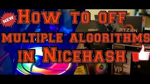 How to turn off multiple #mining algorithm in #Nicehash